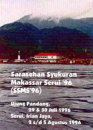 Sarasehan Syukuran Makassar Serui 1996